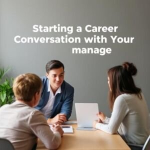 Conversation with your manager